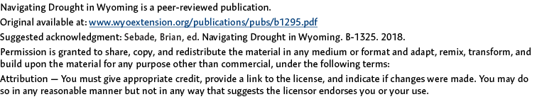 Navigating Drought in Wyoming is a peer-reviewed publication. Original available at: www.wyoextension.org/publication...