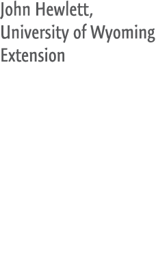John Hewlett, University of Wyoming Extension