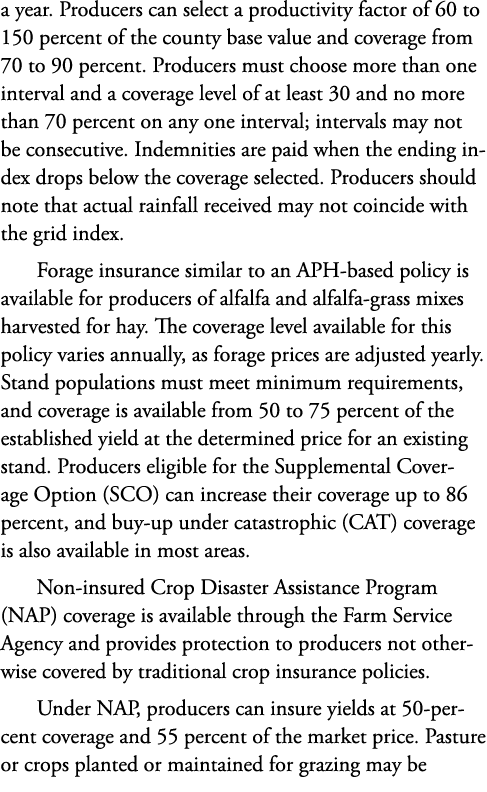a year. Producers can select a productivity factor of 60 to 150 percent of the county base value and coverage from 70...