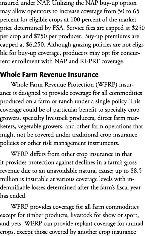 insured under NAP. Utilizing the NAP buy-up option may allow operators to increase coverage from 50 to 65 percent for...