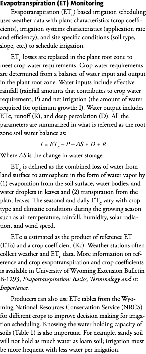 Evapotranspiration (ET) Monitoring Evapotranspiration (ETc) based irrigation scheduling uses weather data with plant ...