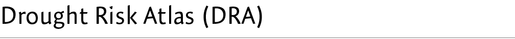Drought Risk Atlas (DRA)