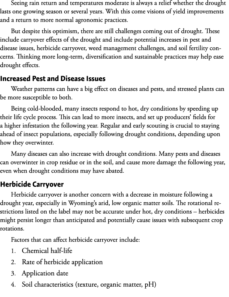 Seeing rain return and temperatures moderate is always a relief whether the drought lasts one growing season or sever...