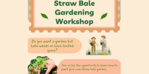 Flier for Straw Bale Gardening Workshop