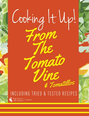 Cover of Cooking It Up! From the Tomato Vine & Tomatillos: Including Tried & Tested Recipes